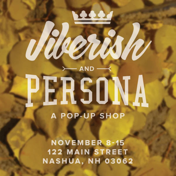 We See You New England - Jiberish Pop-Up Shop at Persona