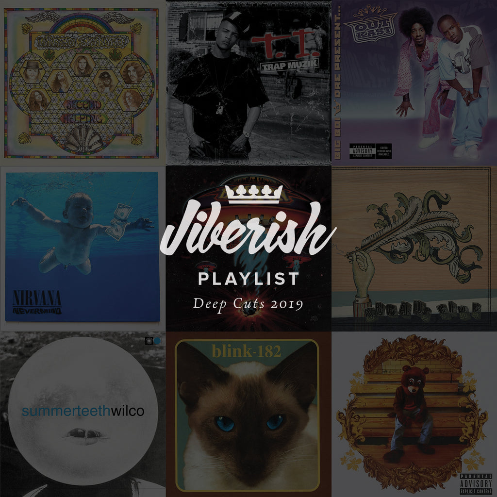 Jiberish Playlist // Deep Cuts Vol. 1
